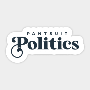 Pantsuit Politics Sticker